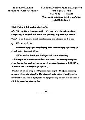 Đề khảo sát chất lượng giữa học kỳ I năm học 2015 2016 môn Vật lý khối 11